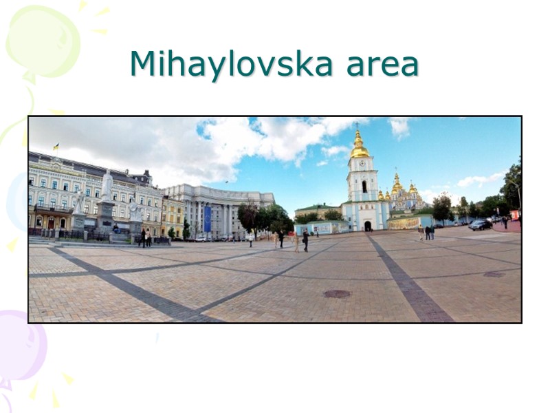 Mihaylovska area